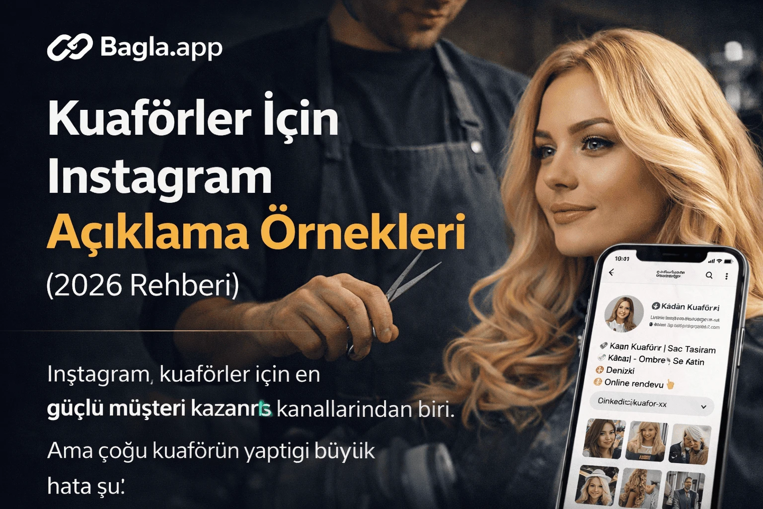 Kuaförler İçin Instagram Açıklama Örnekleri (2026 Rehberi)